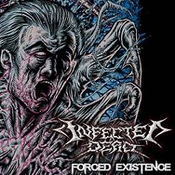 Infected Dead : Forced Existence